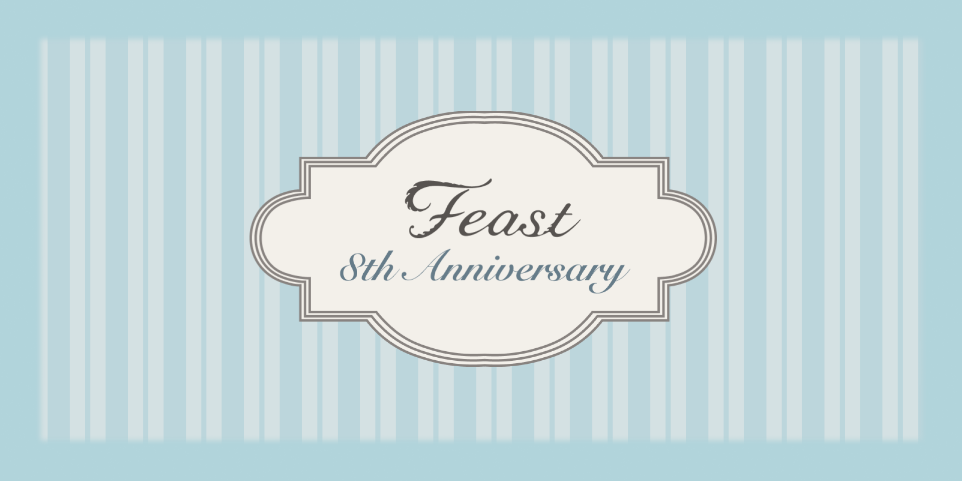 feast 8th anniversary Fair開催！【8月3日(水)20:00〜14日(日)23:59】