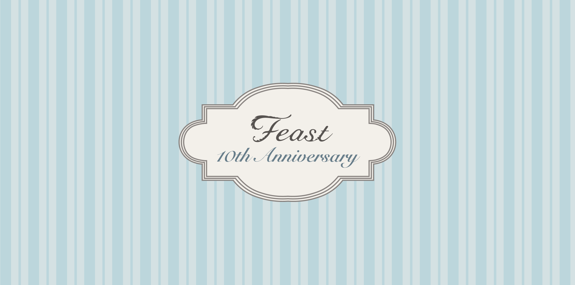 FEAST 10TH ANNIVERSARY FAIR開催！【8月1日〜8月25日まで】